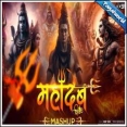 Mahadev Shiv Shambhu Mashup 2024 - Dip SR Mp3